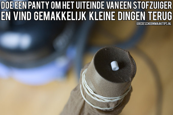 Kleine dingen terugvinden met een panty om de stofzuiger